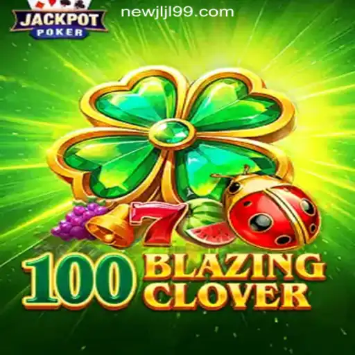 100BlazingClover: An Engaging Adventure in Online Casino Gaming