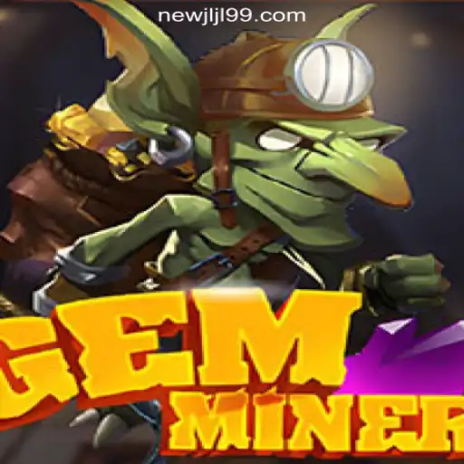 Explore the Thrilling World of GemMiner at JLJL99.COM Online Casino Philippines